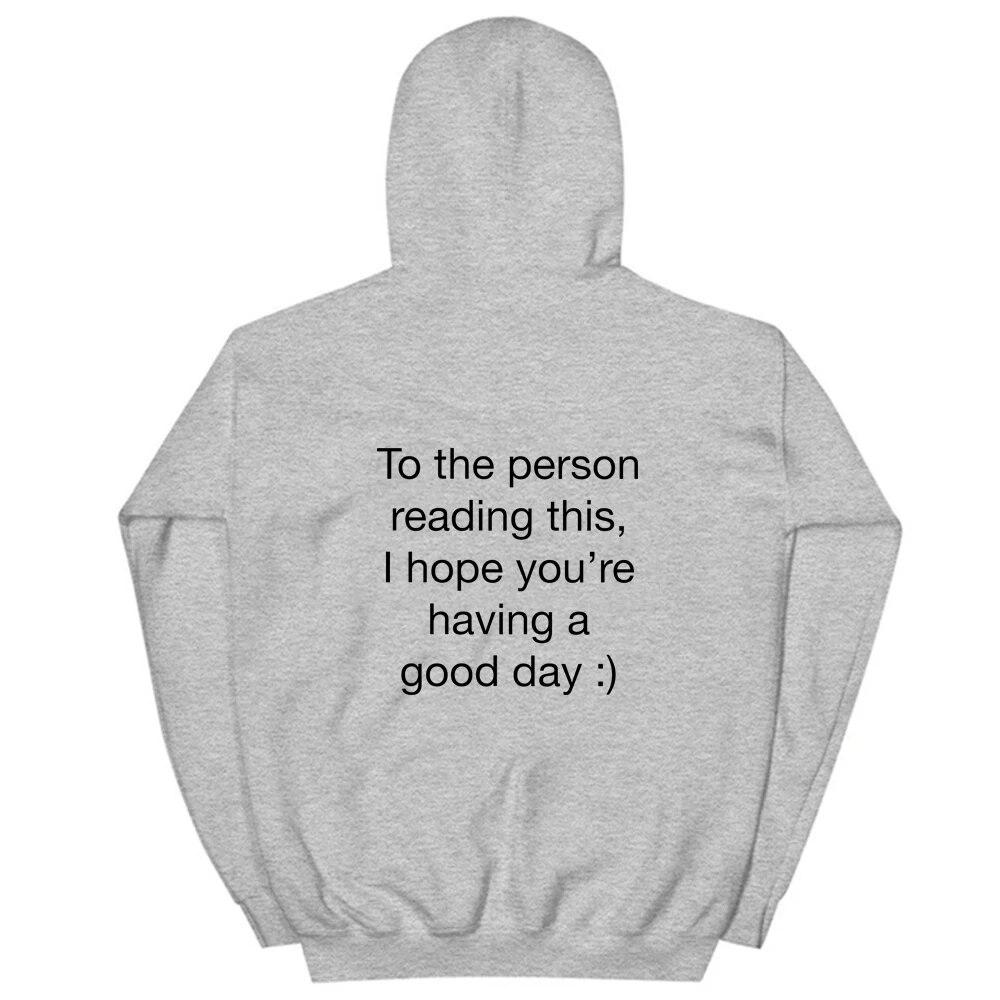 À la personne qui lit ceci Sweat-shirts à capuche Décontractés Unisexe Manches Longues Slogan Sweat-shirts à capuche Harajuku Femmes Tumblr Pulls Molletonnés Unisexe