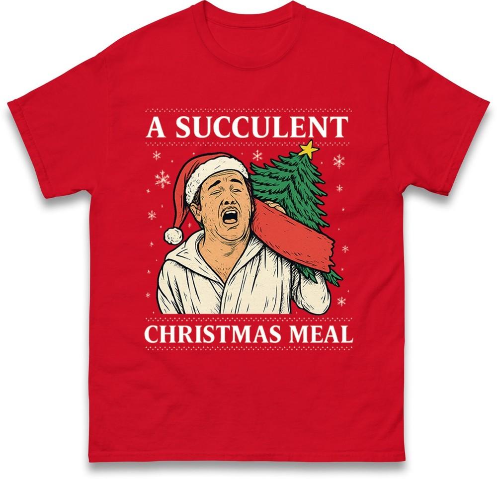 A Succulent Christmas Meal T Shirt Funny Democracy Unisexifest Meme Tee Top
