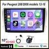 For 2012-2018 Peugeot 208/2008: 10-inch Android 14 In-Car Navigation System with Built-in with CarPlay + Android Auto / 4G+64G