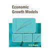 Economic Growth Models The Primary Purpose Of Bringing Out The Book