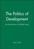 Kniha The Politics of Development : An Introduction To Global Issues