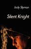 The Silent Knight Book