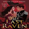 The Last Raven by Helen Glynn Jones Paperback Book 9780008695408