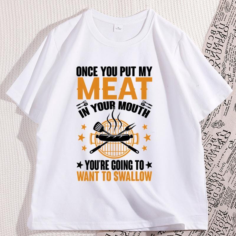 Funny Meat in Your Mouth T Shirt Causal Cotton Short Sleeve Fathers Day Tees Loose Printed Round Neck Mens Clothing Tops