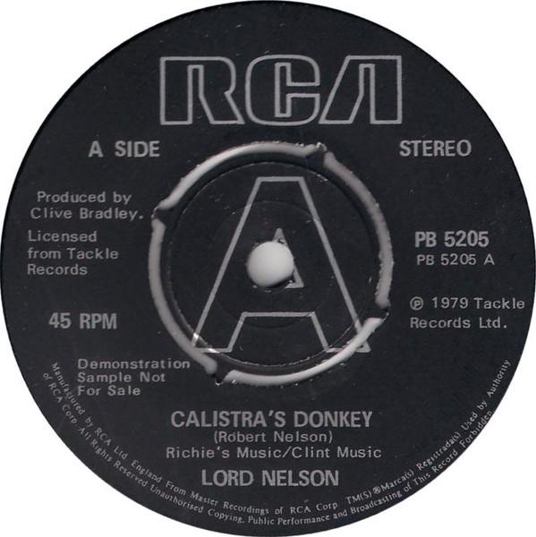 7inch Record LORD NELSON Calistras Donkey PB5205PROMO RCA 1979 UK Reggae Ska Dub Used