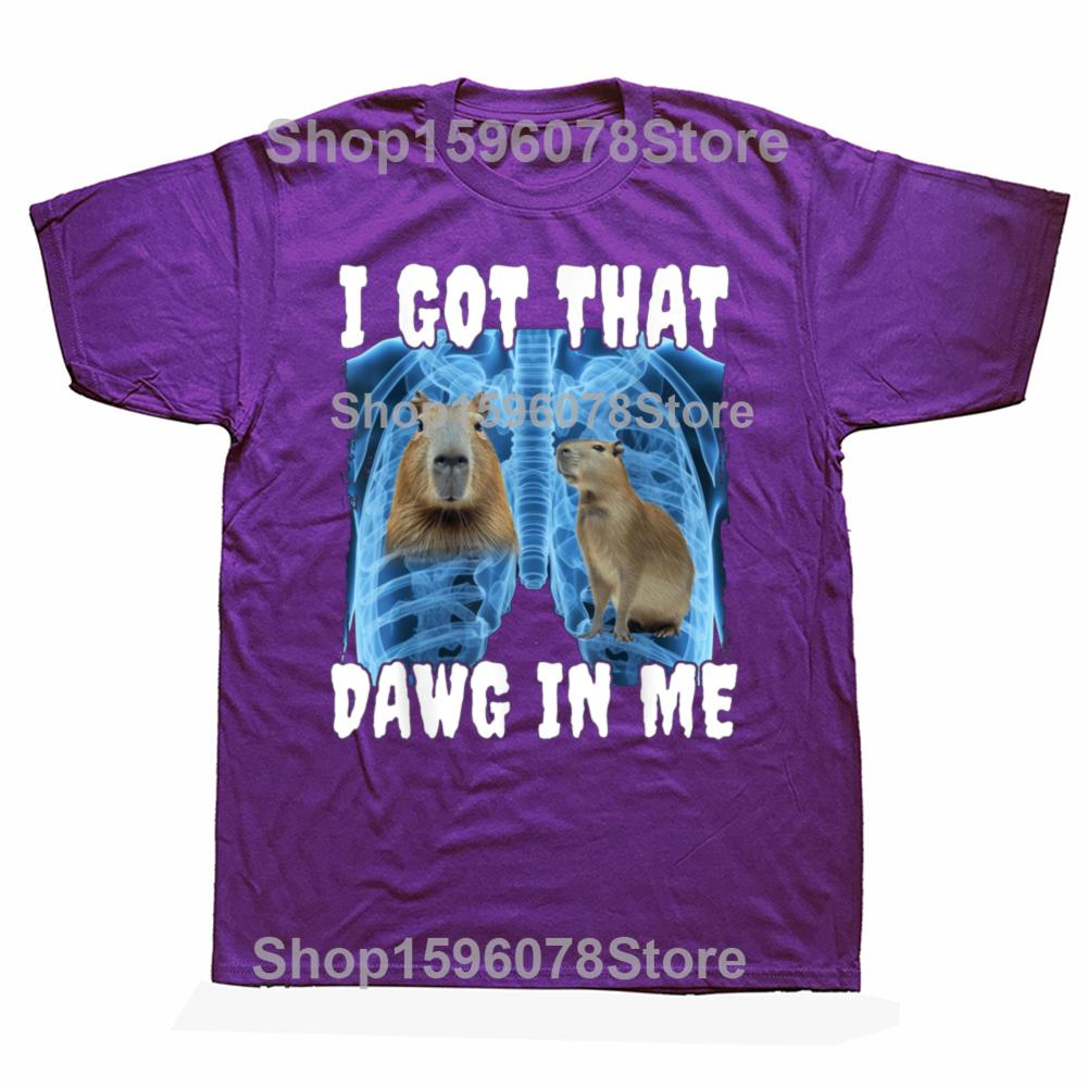 

Funny I Got That Dawg In Me Capybara Graphic 100% Cotton T-shirts Men Fashion Casual Tshirt Loose Oversized Streetwear T Shirt 4XL