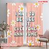 2pcs 2D Flat Printing Curtain I Want To Be Nice Annoying Me Fabric Without Electricity Family Party for Living Room Outdoor