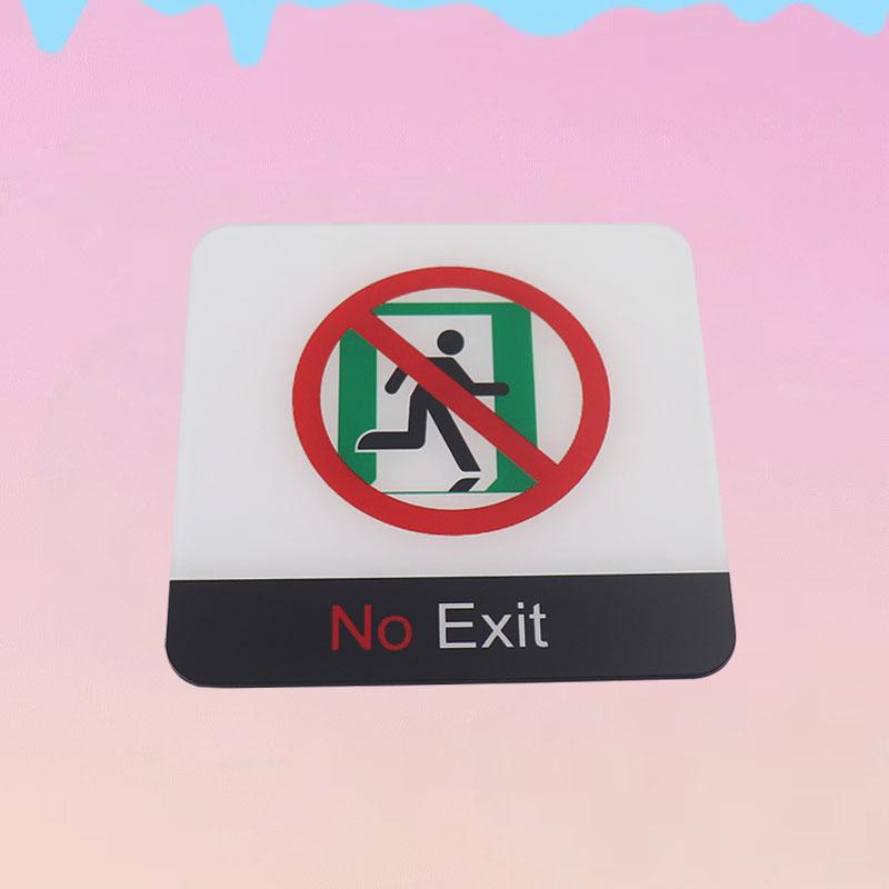 Acrylic Creative Signage No Exit Sign Wall Label Sticker Warning Badge for Unopened Areas Construction Areas Places With Potential Safety Hazards