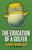 Buch The Education of a Golfer