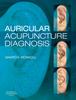 The Auricular Acupuncture Diagnosis Book