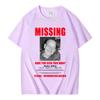 Tv Heisenberg Breaking Bad Missing Sign T Shirt Better Call Saul Graphic Print T-shirts Men Women Cotton Short Sleeves T-shirt
