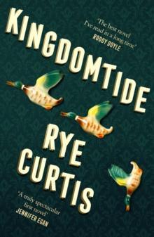 Kingdomtide by Rye Curtis Paperback Book 9780008317737