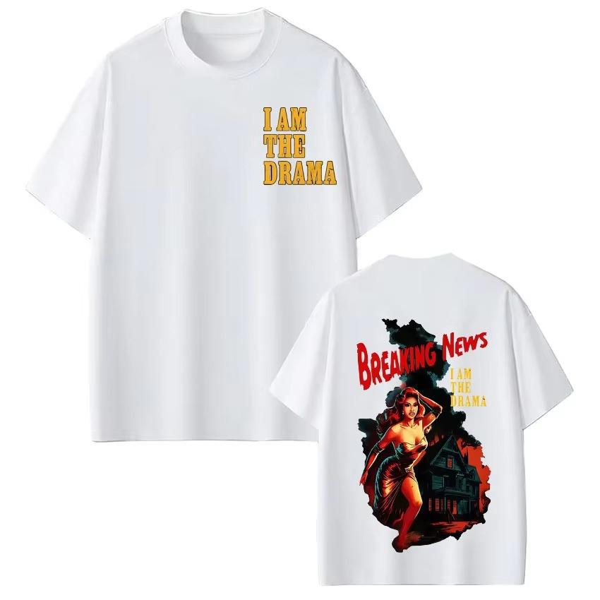 Cardi B AM I THE DRAMA Fashion Print Tshirt Men Women Harajuku Oneck Casual Fashion Luxury Shortsleeved Top Retro Streetwear
