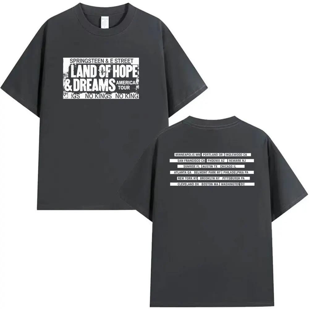 Bruce Springsteen Land of Hope & Dreams Tour 2026 Print T Shirt Men Women Clothing Fashion Short Sleeve T-shirt 100% Cotton Tees