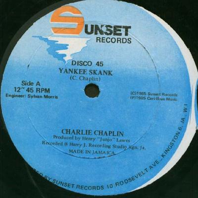 12inch Record CHARLIE CHAPLIN - Yankee Skank / Hey Youth Man NONE Sunset Records 1985 Jamaica Reggae, Ska & Dub Used