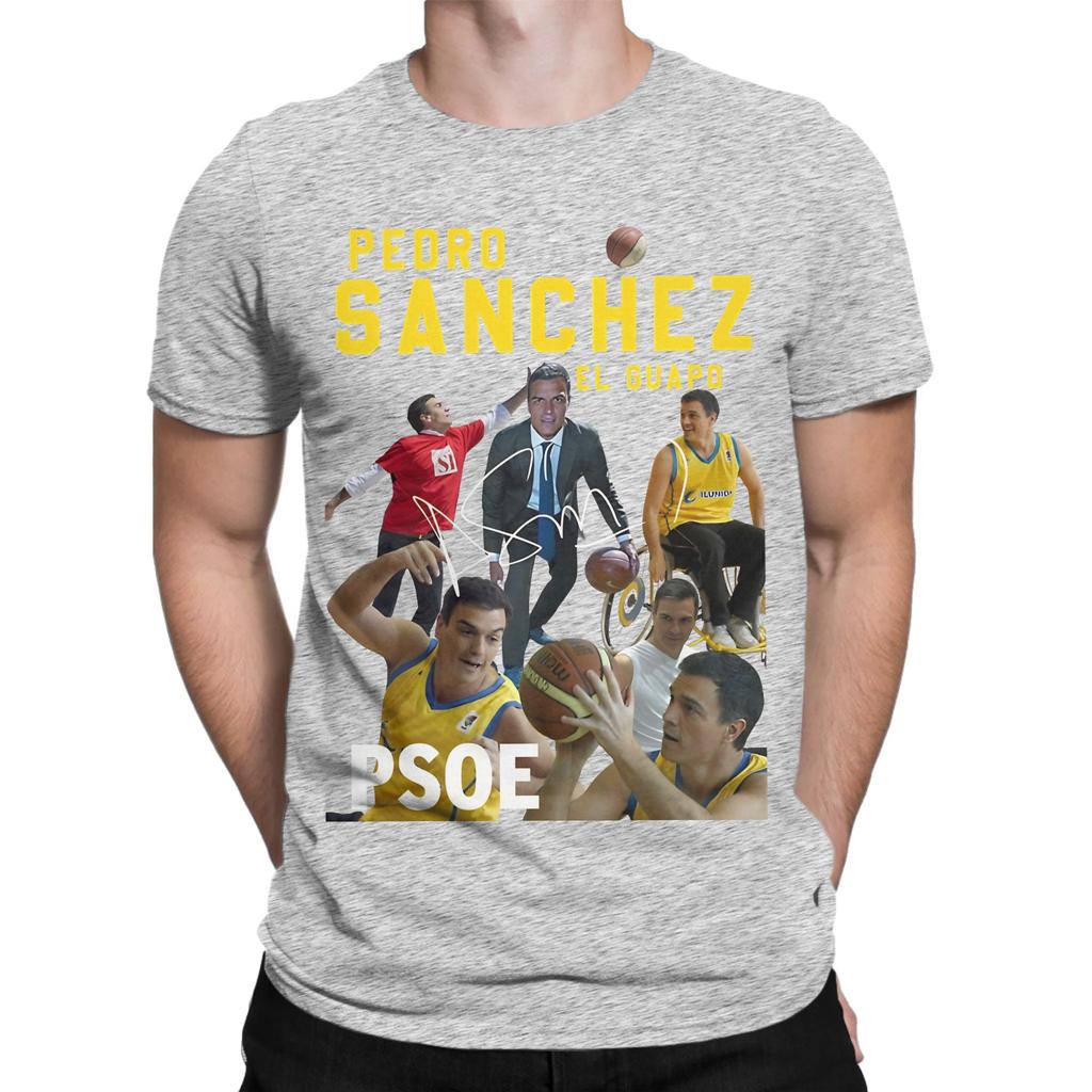 Vintage Pedro Sanchez Tshirt For Unisex O Neck Pure Cotton T Shirt Short Sleeve Tee Shirt Adult Clothing