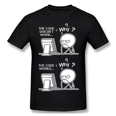 Creative Funny Programmer Code Works Why Meme Print T-Shirt Camiseta Hombre Linux Operating System Fashion Streetwear for Gift