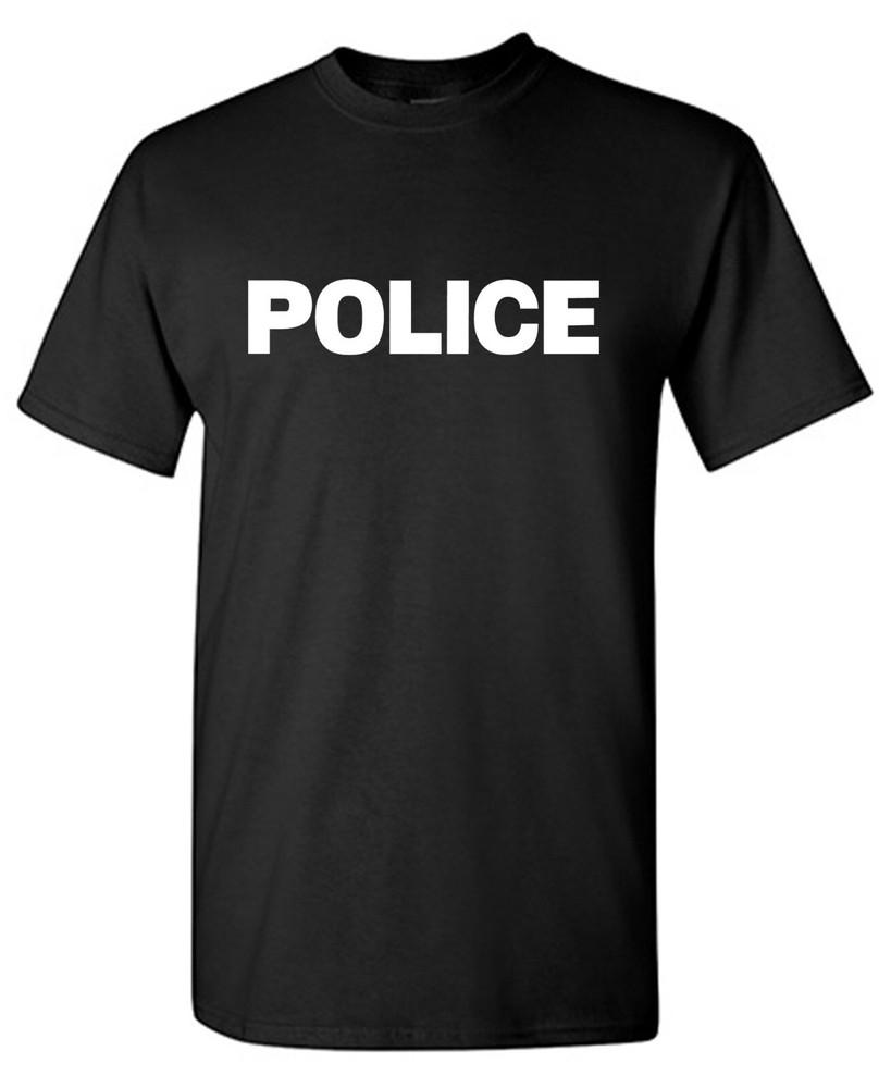 Police Sarcastic Humor Graphic Tee Gift For Men Novelty Funny T Shirt Unisex T-Shirt L