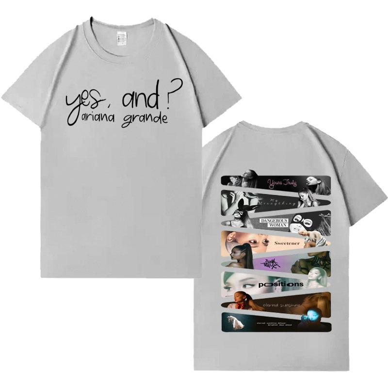 Yes and Ariana Grande Singer Trendy Music TShirts Mens Women Gothic Clothing Short Sleeve Tshirt Cozy Loose Crewneck Streetwear