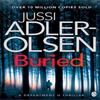Buried by Jussi AdlerOlsen Paperback Book 9781405909808
