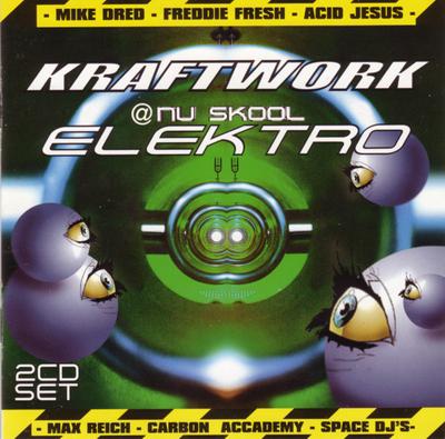 CD VARIOUS - Kraftwork @ Nu Skool Elektro MILL051CD Millennium Reco 1997 Europe Dance & Electronica Used