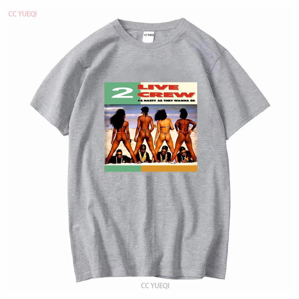 2 Live Crew As Nasty They Wanna Be T-shirt vintage Tvättad Mjuk streetwear Lite Mångsidig mode Andningsbar Snygg Vardaglig