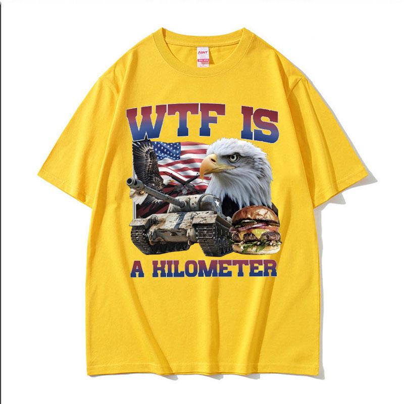 Wtf Is A Kilometer Funny Meme Graphic T Shirt Men Fashion Retro Oversized Tshirts Unisex Casual Cotton Short Sleeve Tshirt Y2k