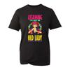 Assuming I'M Just An Old Lady Was Your First Mistake T Shirt Funny Top