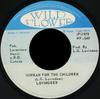 7inch Record LLOYD LOVINDEER  Hurrah For The Children  We Are Ou WFS49 Wild Flower 1979 Jamaica Reggae Ska  Dub Used