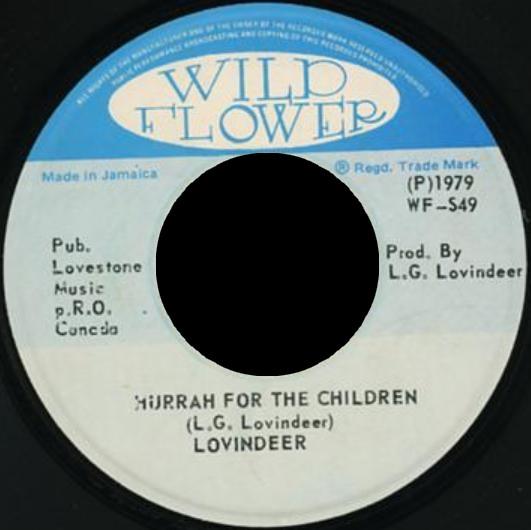 

7inch Record LLOYD LOVINDEER Hurrah For The Children We Are Ou WFS49 Wild Flower 1979 Jamaica Reggae Ska Dub Used