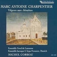 

CD CORBOZ; LAUSANNE VOCAL ENSEMBLE - Charpentier: Vepres Aux Jesuit Non Japan Classical Used