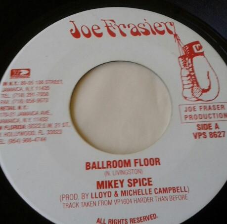 

7-дюймовая пластинка MIKEY SPICE - Ballroom Floor VPS8627 Джо Фрейзер США Регги, Ска и Даб Б/У