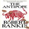 The Antipope by Robert Rankin Paperback Book 9780552138413