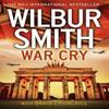 War Cry by Wilbur Smith Paperback Book 9780007535897