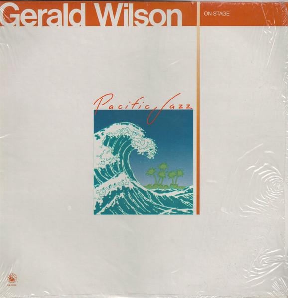 LP Record GERALD WILSON - On Stage LN10100 PACIFIC JAZZ 1981 US Jazz Used