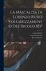 The La Mascalcia Di Lorenzo Rusio Volgarizzamento Del Secolo XIV Book