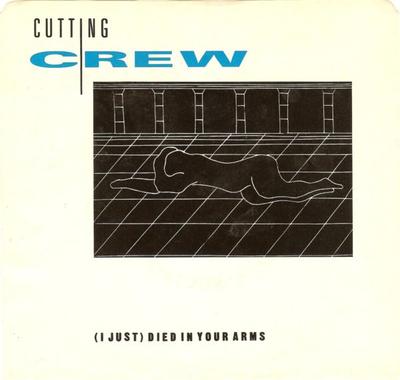 Δίσκος 7 ιντσών CUTTING CREW I Just Died In Your Arms VS1341 Virgin Siren 1986 Καναδάς Ροκ Μεταχειρισμένος