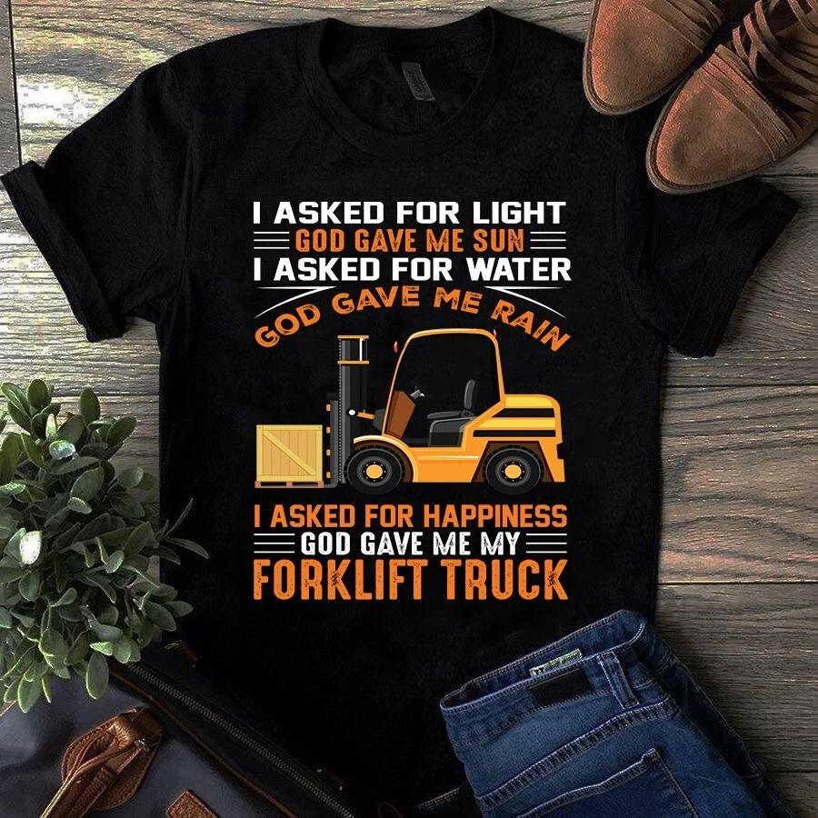 I Asked for Light God Gave Me Sun I Asked for Water God Gave Me Rain Trucker L