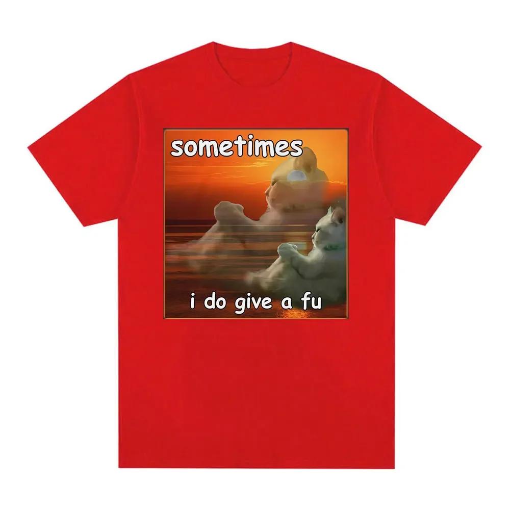 

Sometimes I Do Give A Fu Funny Cat Printed Summer Tshirt Casual Women Short Sleeve Round Neck Women Tshirt Clothing 4XL