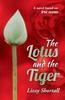 The Lotus and the Tiger by Lizzy Shortall Paperback Book 9781913567941
