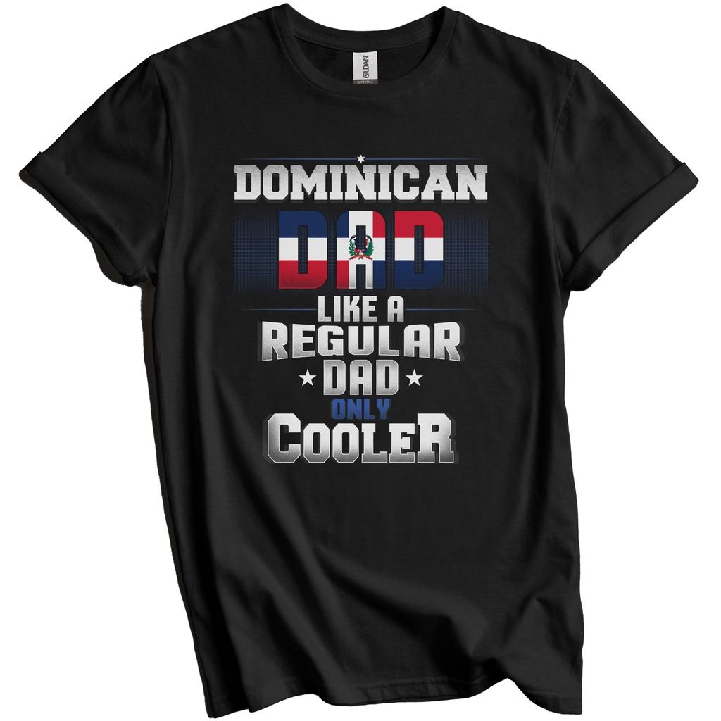 Dominican Dad Regular Dad Only Cooler Shirt Funny Dominican Father's Day Gift