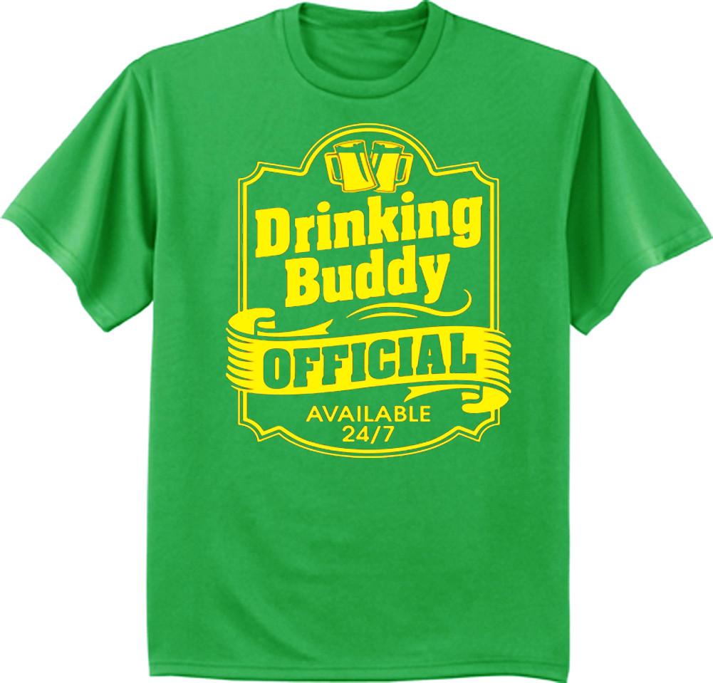 Funny St Patrick s Day T-shirt Drinking Buddy Official Tee Funny Saying S