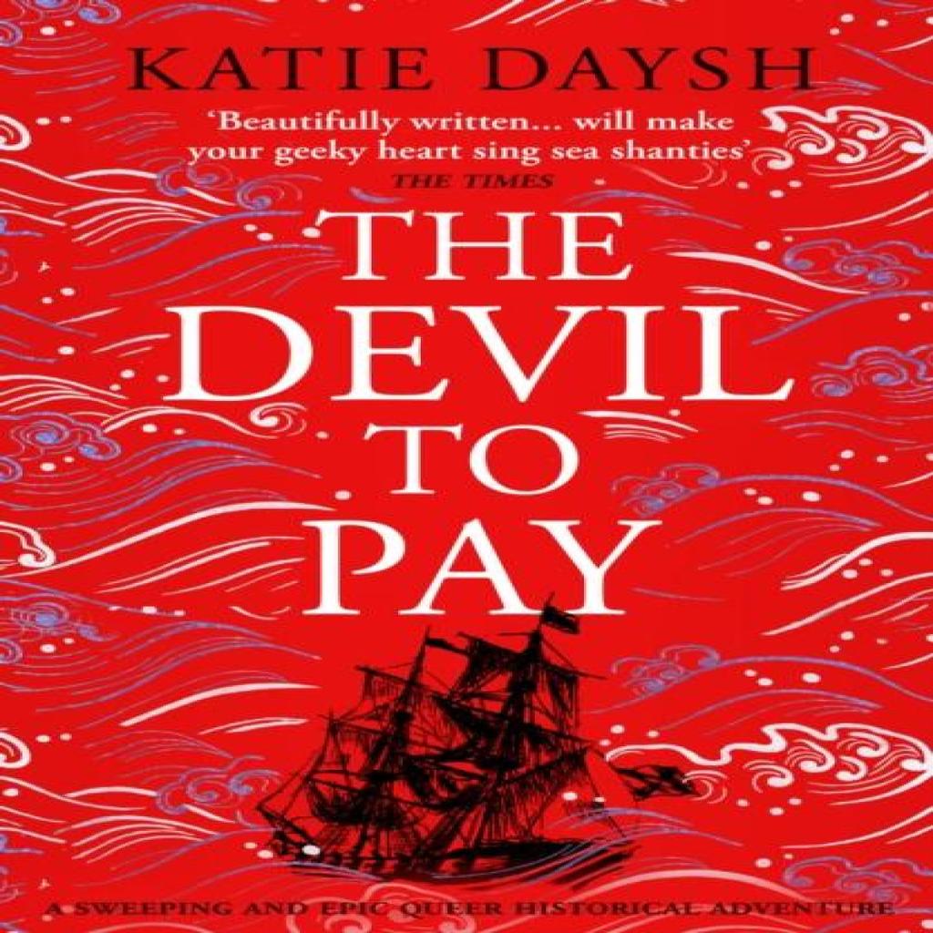 The Devil to Pay by Katie Daysh Hardback Book 9781804365670