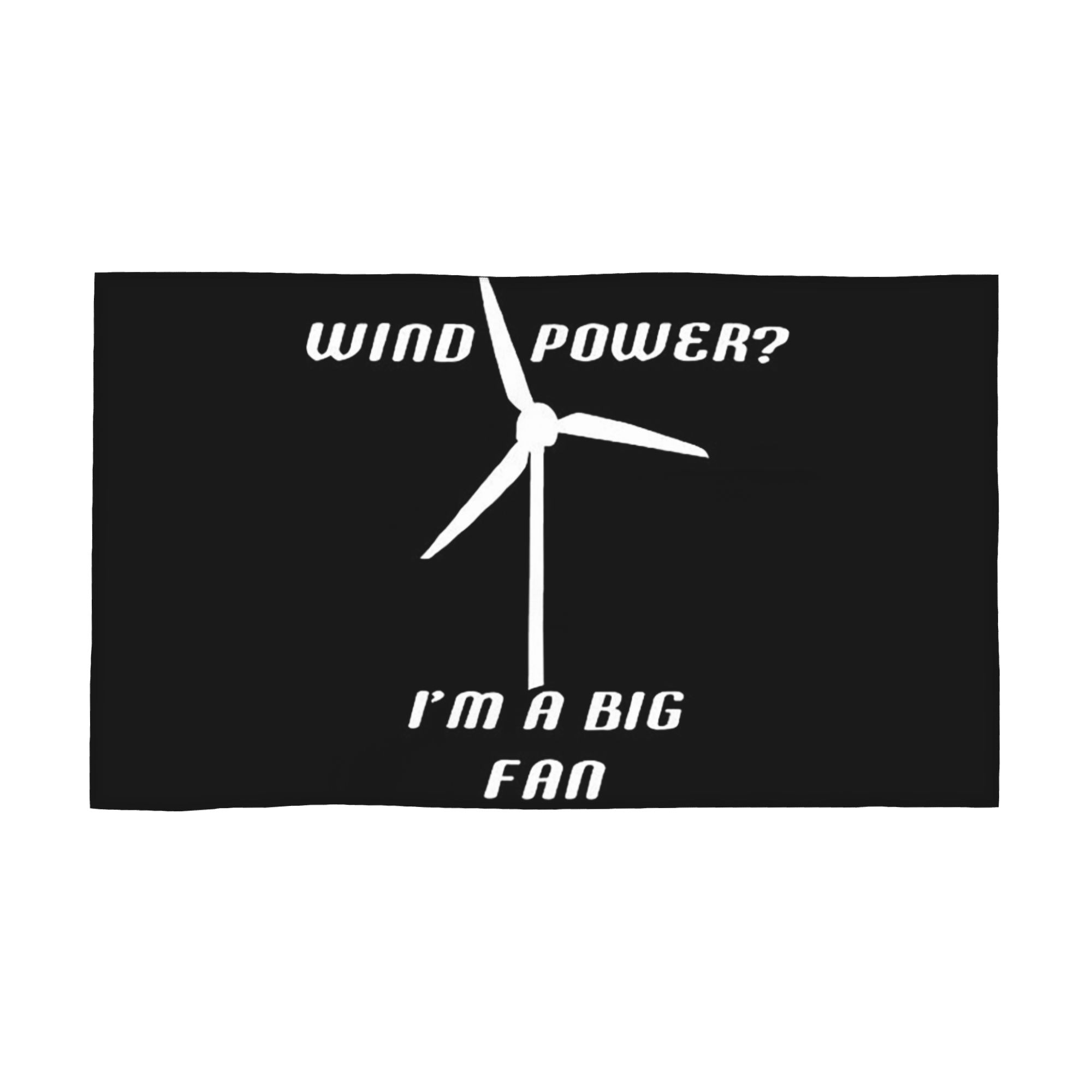 

Wind Power I m A Big Fan - Wind Generator Soft Face Towel Quick Dry Pool Bath Cotton Towels Absorbent W40*H60(CM)