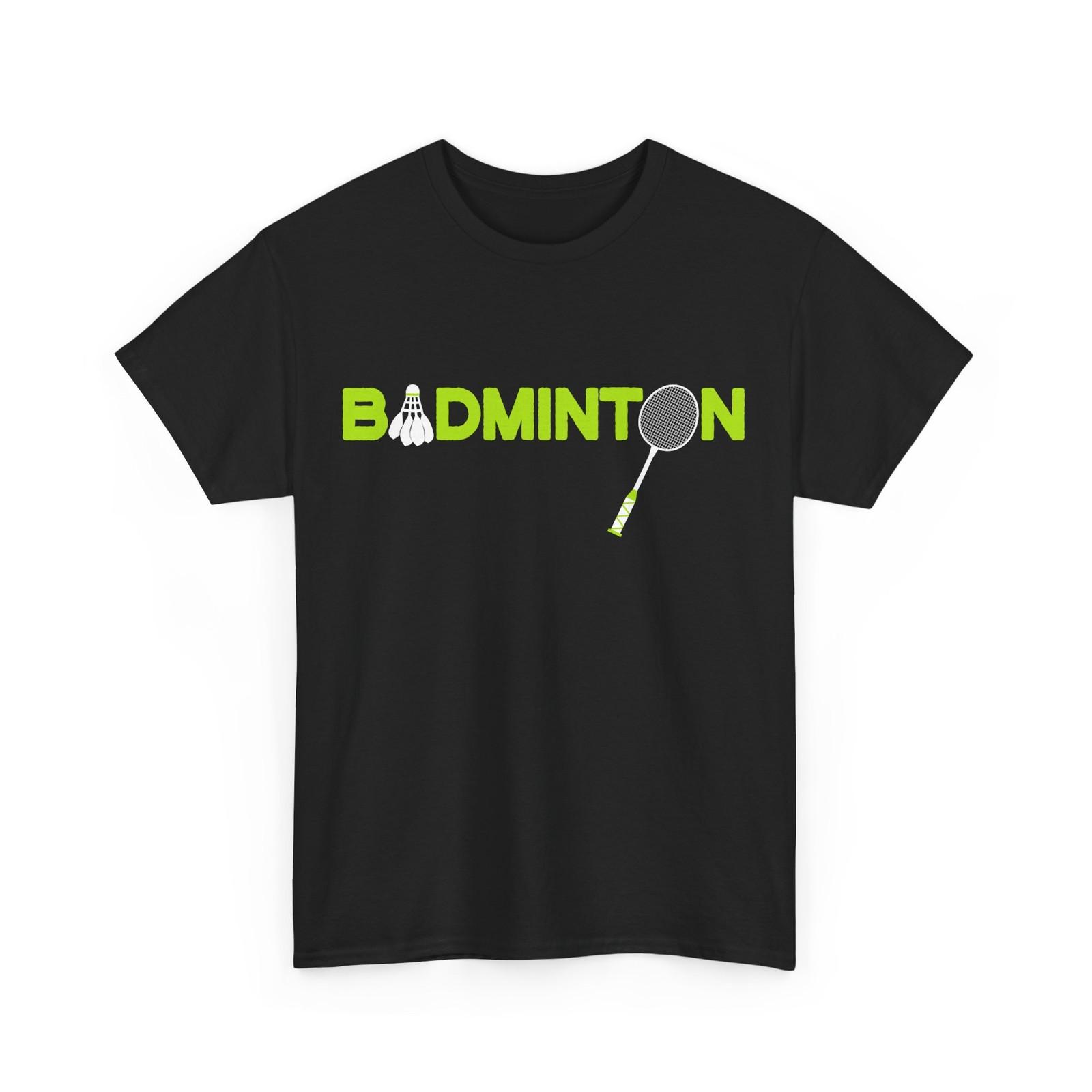 Badminton T-Shirt, Shuttlecock Birdie Badminton Players Sports Lovers T-Shirt XXL