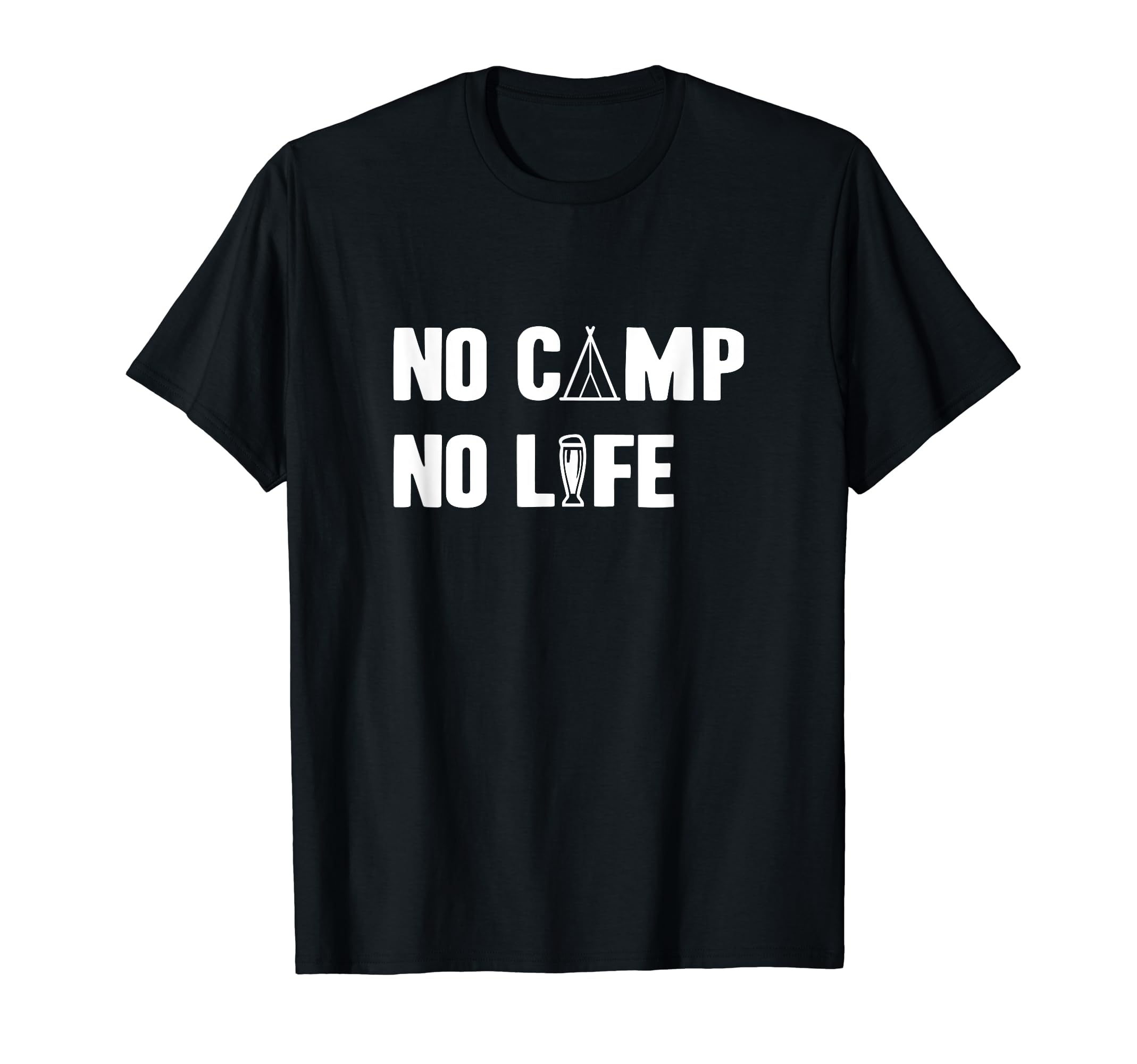 

No Camp No Life Camping Lover Outdoor Lover Outdoor Hobby Cool Camping Tent T-shirt