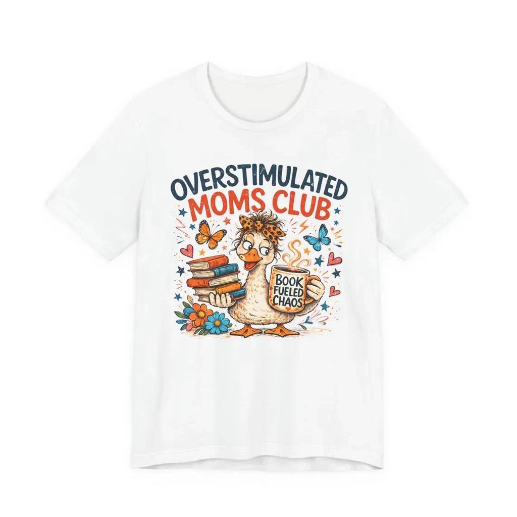 Lustiges Mama-Shirt Überstimulierter Mütterclub Müde Kaffee-Mama Geschenk T-Shirt