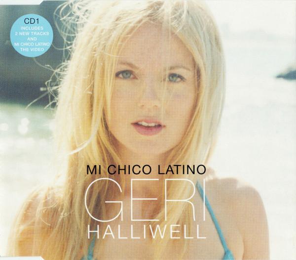CD Geri Halliwell Mi Chico Latino CDEMS548 EMI 1999 Великобритания Поп Б/у