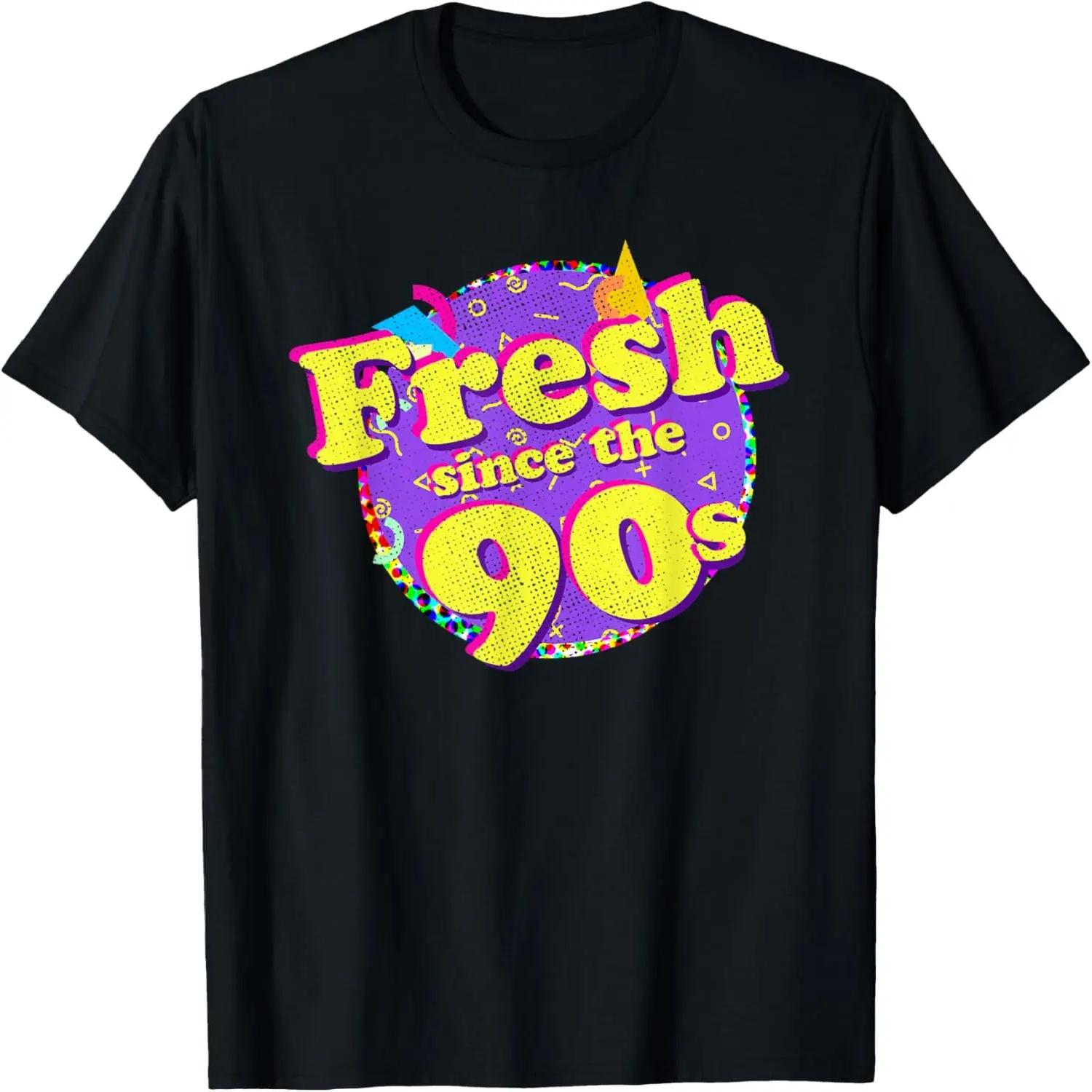 90s Birthday Shirt Fresh Since the 90s T-Shirt S