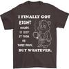 I Finally Got 8 Hours of Sleep It Took Me Three Days Funny Unisex T-Shirt